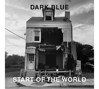 Dark Blue - Start of The World [Import]