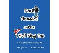 Dark Brandon And The Evil King Con