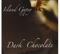 Dark Chocolate - Island Gypsy [Import]