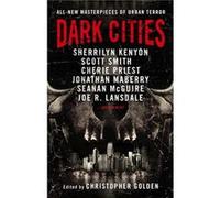 Dark Cities by Joe R. Lansdale Christopher Golden (Auteur)