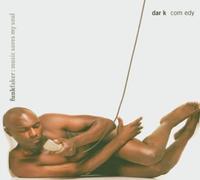 Dark Comedy - Funkfaker: Music Saves My Soul [Import]