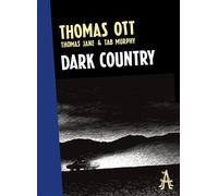 Dark Country - Thomas Ott - L'apocalypse - relié - Bande dessinée