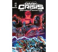 Dark Crisis On Infinite Earths - Tome 1 - Joshua Williamson - Urban Comics - broché - Comics