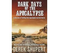 Dark Days of the Apocalypse