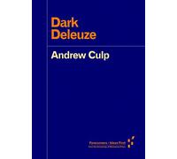 Dark Deleuze