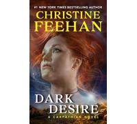 Dark Desire: A Carpathian Novel – Récit paranormal sensuel avec héros immortels – Roman