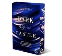 Dark Divine Castle | D. C. Odesza D. C. Odesza (Auteur)
