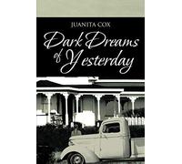 Dark Dreams Of Yesterday
