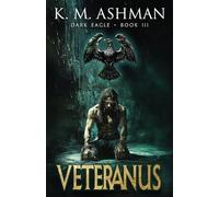 Dark Eagle III: Veteranus