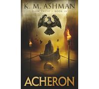Dark Eagle IX: Acheron