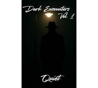 Dark Encounters Vol. 1
