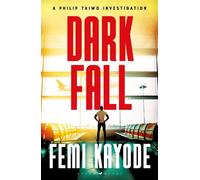 Dark Fall - Femi Kayode - Raven Books - ebook (ePub) - Livre