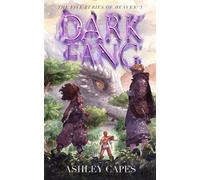 Dark Fang The Five Furies, #3 - Ashley Capes - Close-Up Books - ebook (ePub) - Livre