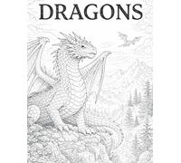 Dark Fantasy Dragon Coloring Book for Adults: 30 Sea Monsters, Leviathans and Abyss Creatures: Stress Relief Coloring Book Featuring Detailed Ocean Monsters and Dark Mythical Creatures