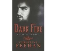 Dark Fire Feehan, Christine (Auteur)