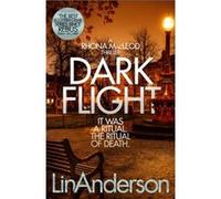 Dark Flight by Lin Anderson Lin Anderson (Auteur)