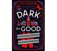 Dark for Good Er herrscht über die Dunkelheit. Sie über seinen Terminkalender. - Amy Coombe - Rowohlt E-Book - ebook (ePub) - Livre