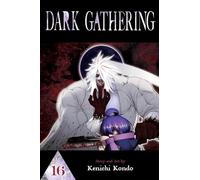 Dark Gathering – Vol. 16 – Viz Media