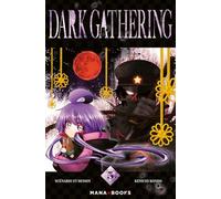 Dark Gathering T05