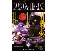 Dark Gathering T05 - Kenichi Kondo - Mana Books - Poche - Manga