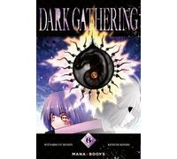 Dark Gathering T06 - Kenichi Kondo - Mana Books - broché - Manga