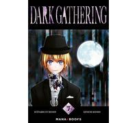 Dark Gathering T07 - Kenichi Kondo - Mana Books - broché - Manga