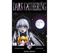 Dark Gathering T09 Kenichi Kondo (Auteur)