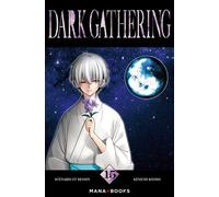 Dark Gathering T15 - Kenichi Kondo - Mana Books - broché - Manga