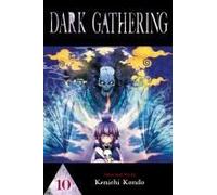 Dark Gathering, Vol. 10