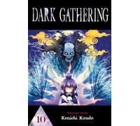 Dark Gathering, Vol. 10 – Viz Media