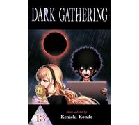 Dark Gathering, Vol. 13 – Viz Media
