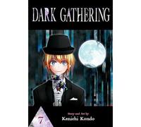 Dark Gathering, Vol. 7