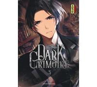 Dark grimoire - Tome 3 - Haru Sakurana - Kana Eds - broché - Manga