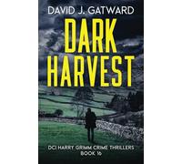 Dark Harvest: A Yorkshire Murder Mystery