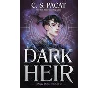 Dark Heir: The #1 NYT Bestselling YA Novel-Shocking Secrets and Dangerous Truths in the Ancient World