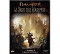 Dark heresy : le sang des martyrs