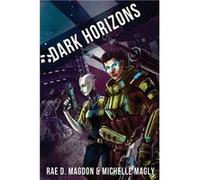 Dark Horizons Revised Edition - Michelle Magly - Amazon Digital Services LLC KDP - Livre en Anglais Michelle MaglyMichelle Magly (Auteur)