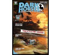 Dark Horses: The Magazine of Weird Fiction No. 50: March 2026