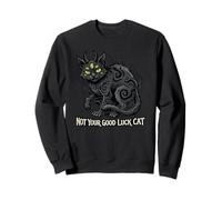 Dark Humor Black Cat n'est Pas Votre Chance Sweatshirt