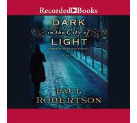 Dark in The City of Light [Import]