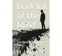 Dark Ink of the Mind: The Fiend of Fairweather Flats