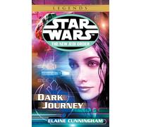 Dark Journey: Star Wars Legends