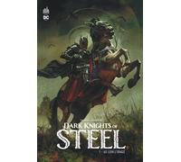 Dark Knights Of Steel - Tome 1 - Au Loin L'orage