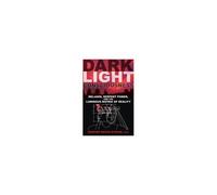 Dark Light Consciousness