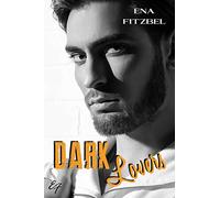 Dark Lovers: Un amour interdit