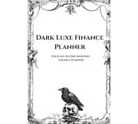 Dark Luxe Finance Planner: Aesthetic Budget Organizer with Expense Tracker, Savings Tracker and Financial Planning Pages