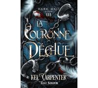 Dark Maji - Tome 3 - La Couronne Déchue