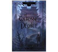 Dark Maji - Tome 3 - La Couronne Déchue