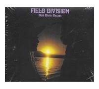 Field Division – Dark Matter Dreams (2018)