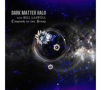 Dark Matter Halo/Caravan to The Stars